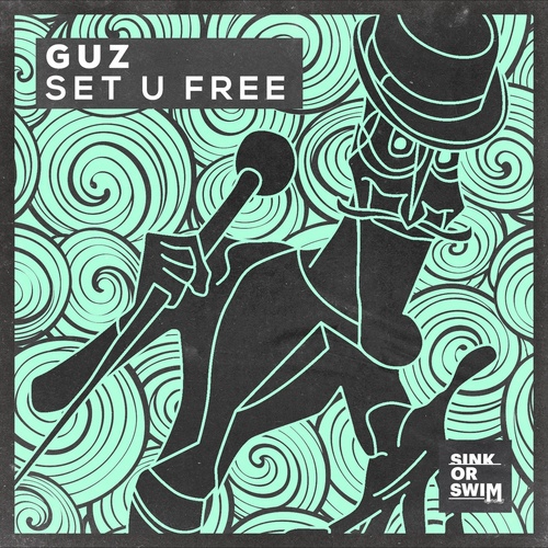 GUZ (NL) - Set U Free [190295029524]